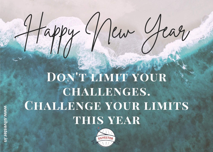  "Don't limit your challenges. Challenge our limits this year!" - teile diese Silvester-Grüße mit allen, die dir wichtig sind und feiere mit ihnen so den Beginn des neuen Jahres! 
