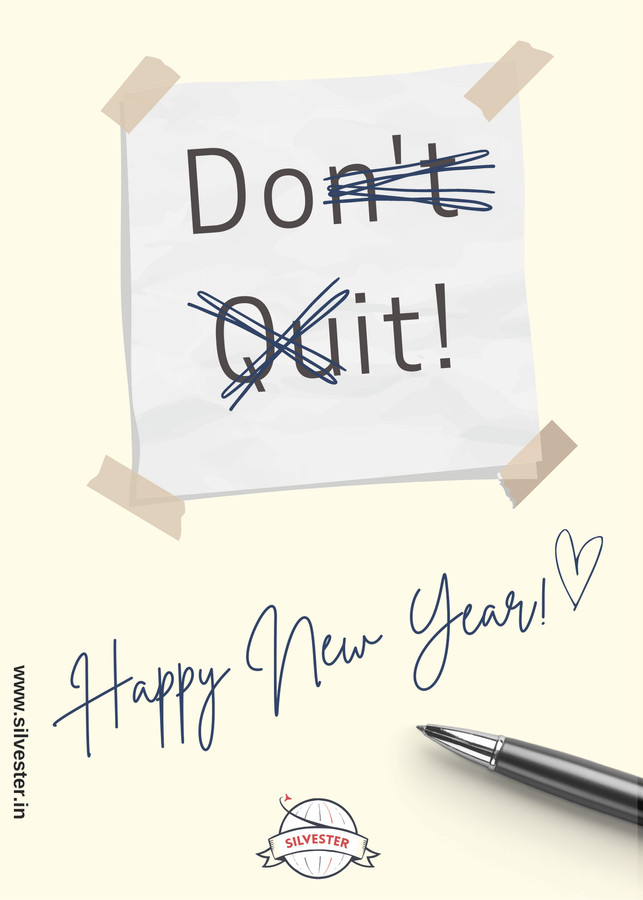  Inspirierende Silvestergrüße für das neue Jahr! "Don't quit - do it!" 