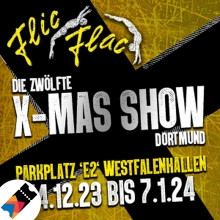 Silvesterveranstaltung: Silvester 2023 in Dortmund: Die X-Mas-Show Circus Flic Flac