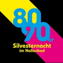 Flyer der Silvesterveranstaltung: Silvesternacht - Hallenbad Wolfsburg - Kultur am Schachtweg 2023/2024