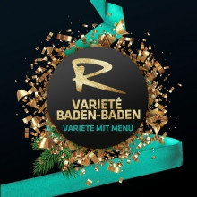 Silvesterveranstaltung: Varieté mit 7-Gang-Menü, Livemusik und Showeinlagen in Baden-Baden